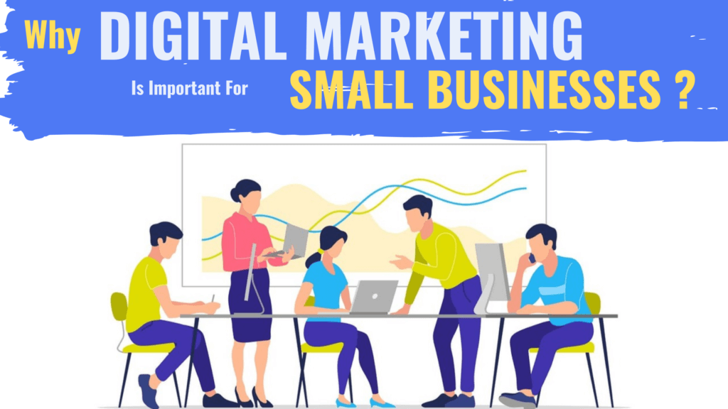 למה שיווק דיגיטלי כל כך חשוב לעסקים קטנים?